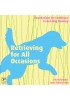 Retrieving for All Occasions: Foundations for Excellence in Gun Dog Training
