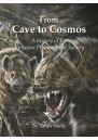From Cave to Cosmos 