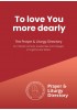 To Love You More Dearly Prayer and Liturgy Directory