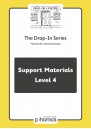 The Drop-In Series Support Materials: Level 4 