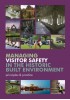 Managing Visitor Safety in the Historic Built Environment: Principles & Practice