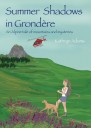 Summer Shadows in Grondere: An alpine tale of mountains and mysteries