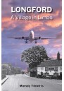 Longford: A Village in Limbo 