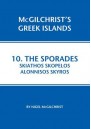 Sporades: Skiathos, Skopelos, Alonnisos, Skyros