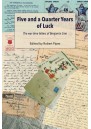 Five and a Quarter Years of Luck - The Wartime Letters of Benjamin Line