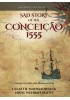 Sad Story of the Conceicao 1555